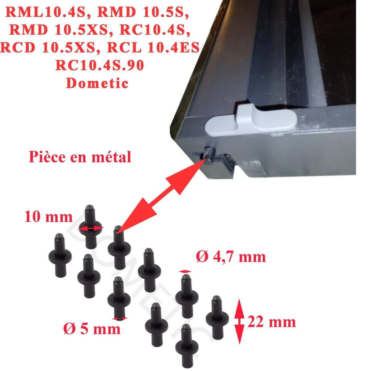 Dometic, 10 pivots de charnière des portes des refrigerateurs RML10.4S, RMD 10.5S, RMD 10.5XS, RC10.4S, RCD 10.5XS, RCL 10.4ES, RC10.4S.90 - Accessoires Outdoor pour Plus de Liberté de Mouvement Dometic, porte complète pour les modèles des réfrigérateurs: RC10.4T.70,  RC1047 - La Boutique