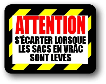 DuraSign pictogramme ATTENTION LORSQUE SACS LEVÉS - Saldi Straordinari – Offerte Speciali Disponibili Adesso - Pente