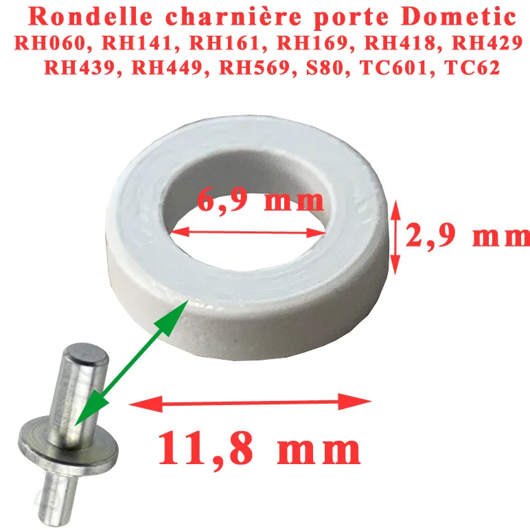 Rondelle pour charnières de porte des modèles : A550, E803, DS400, E80, EA0600, EA3280, RF60 , RH060, RH141, RH161, RH169, RH418, RH429 , RH439, RH449, RH569, S80, TC601, TC621 par Dometic - Accessoires Outdoor pour Betz Plus de Liberté de Mouvement